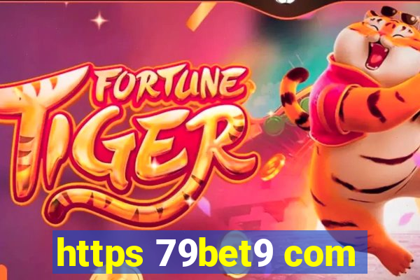 https 79bet9 com